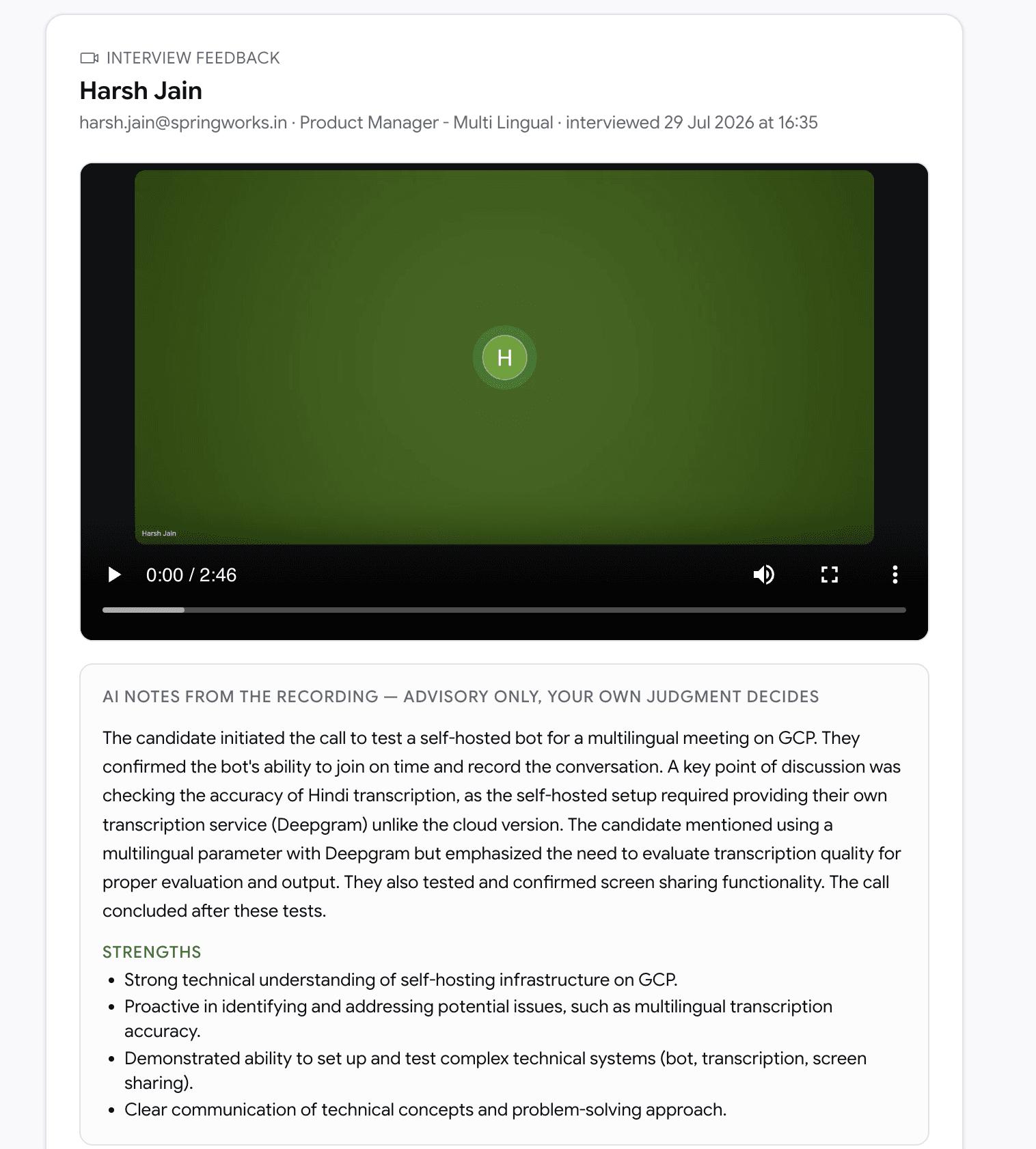 An interviewer feedback page headed Interview Feedback with the candidate's name, role and interview time, the interview recording embedded below it, and under that a panel of AI notes from the recording with a summary of the conversation and a list of strengths