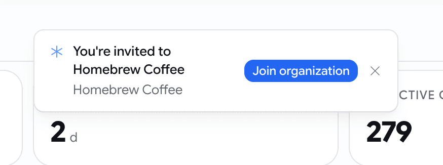 A notification pop-up reading You're invited to Homebrew Coffee with the org name as a subline and a blue Join organization button