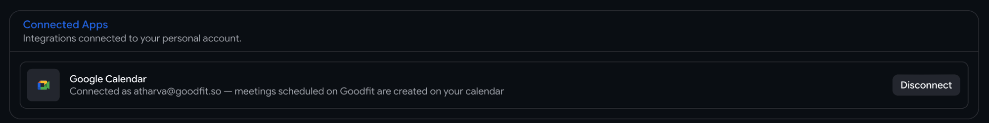 A Connected Apps row in personal settings showing Google Calendar connected to a work email, with a Disconnect button