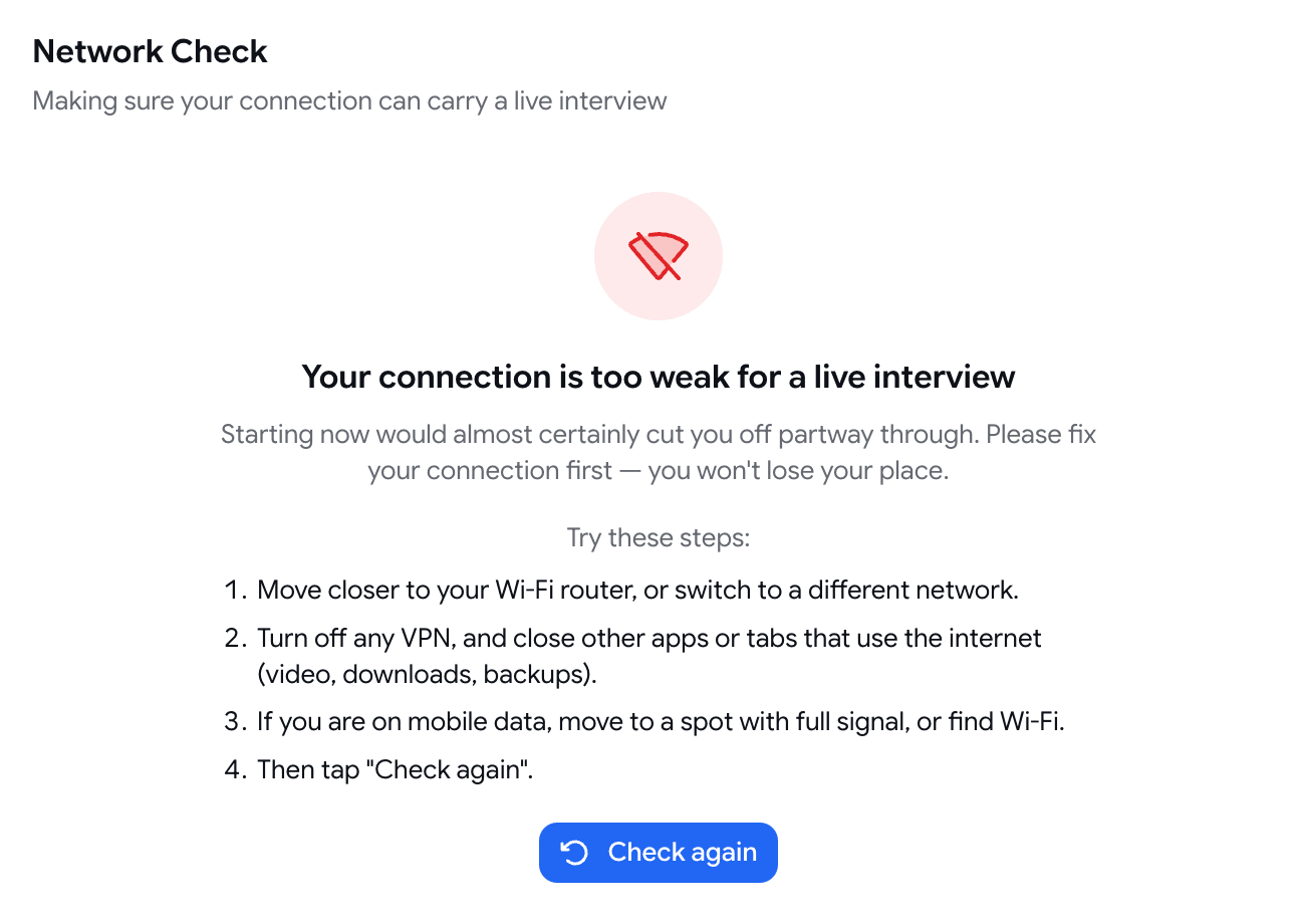 The Network Check step in a blocked state with a red icon, the heading Your connection is too weak for a live interview, four numbered remediation steps, and a single Check again button