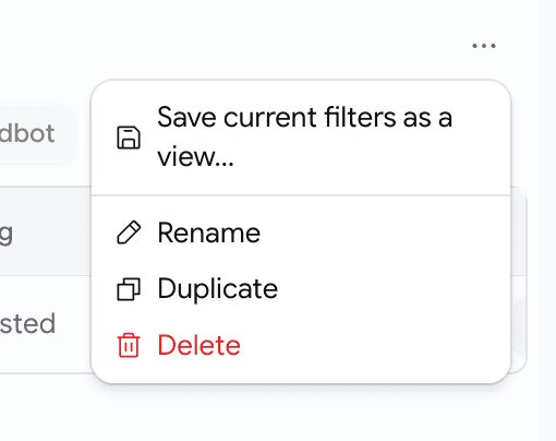 A menu opened from the three-dot button beside the view tabs, listing Save current filters as a view, Rename, Duplicate and Delete