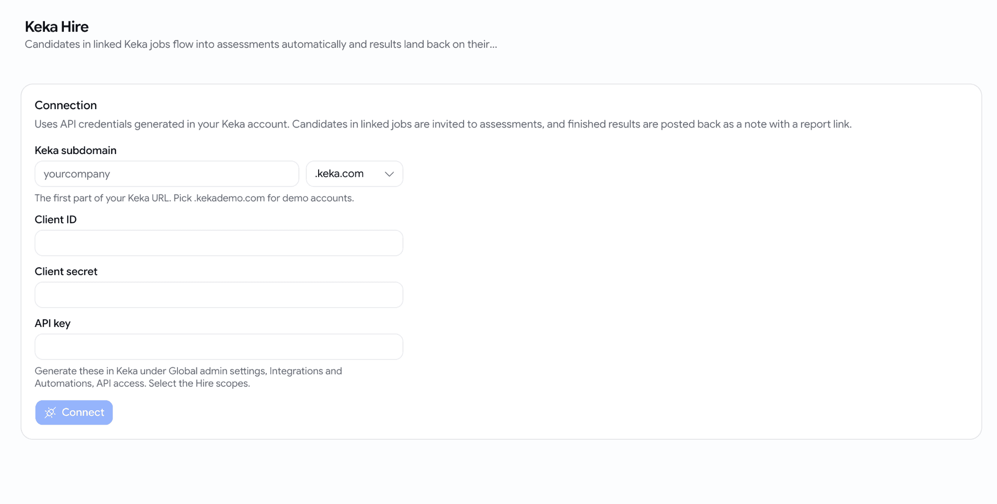 The Keka Hire connection form asking for the Keka subdomain with a .keka.com or .kekademo.com picker, a client ID, a client secret and an API key, with a note saying to generate these in Keka under global admin settings