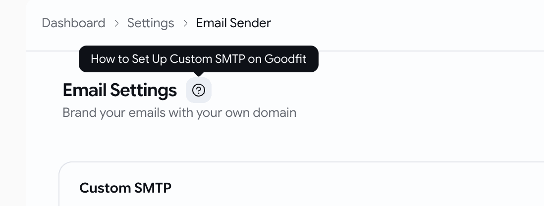 Help button tooltip on the Email Settings page header